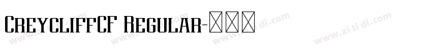 CreycliffCF Regular字体转换